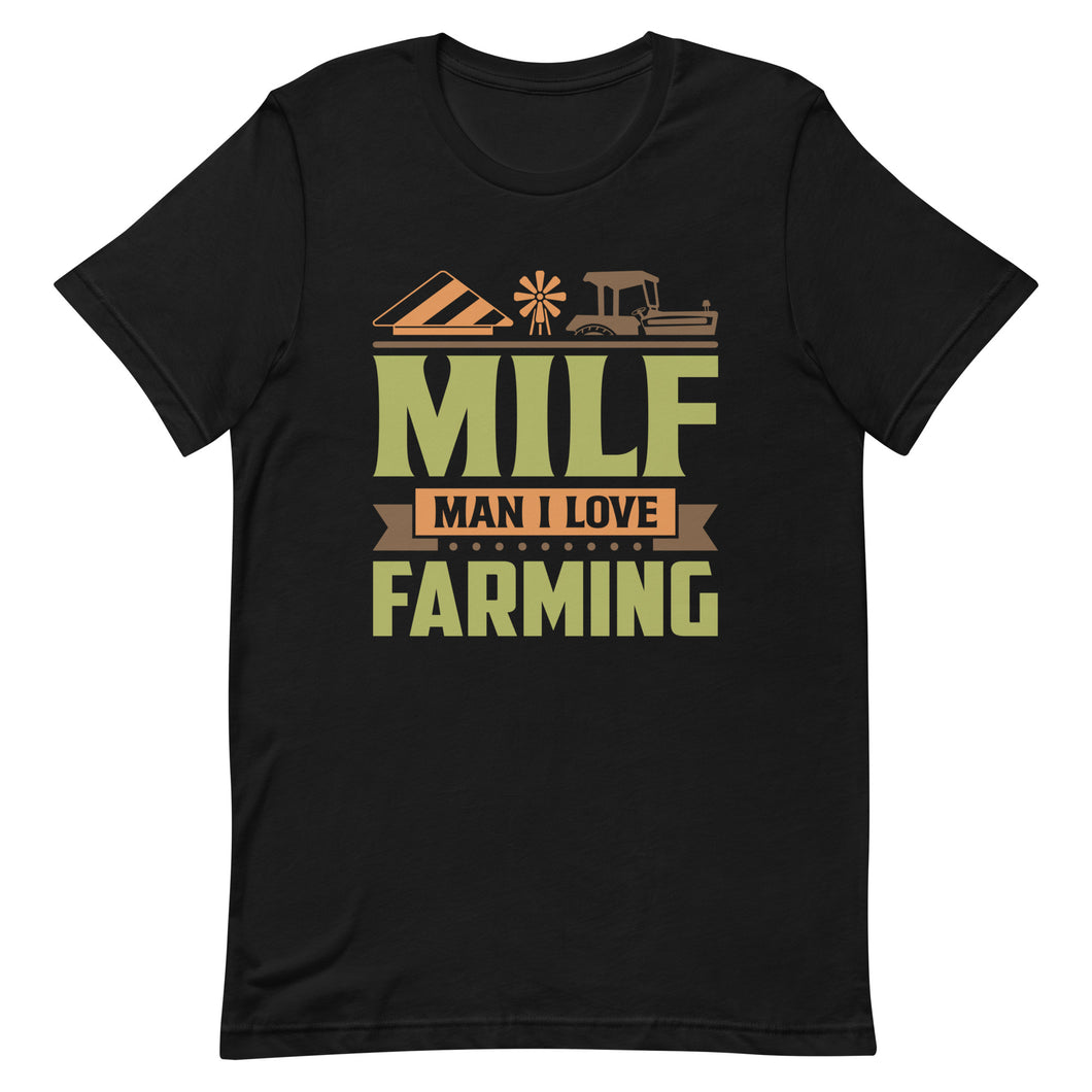 Man I Love Farming Shirt : J and P Hats 