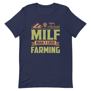 Man I Love Farming Shirt : J and P Hats 