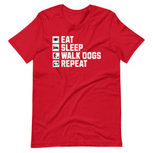 Load image into Gallery viewer, dog-owner-gift-eat-sleep-dog-walk-repeat-t-shirt-funny-dog-lover-tee-gift-dog-walker-apparel-unisex-t-shirt
