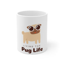 Load image into Gallery viewer, Pug dog ceramic mug 11oz  White | J and P Hats