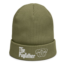 Load image into Gallery viewer, The Pug  Father -  Beanie Hat | j and p hats 