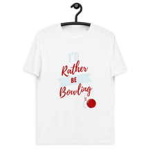 Load image into Gallery viewer, I d rather Be Bowling Funny slogan  t shirt | j and p hats