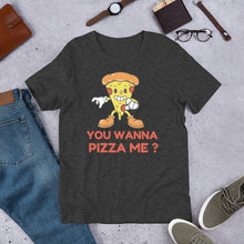 Load image into Gallery viewer, You Wanna Pizza Me T shirt - j and p hats 