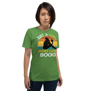 Just a Girl Who Loves  Books - T shirt  - J and P Hats 