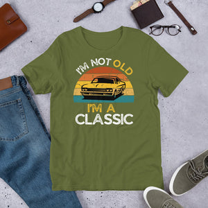 Dad Gift - Man’s Birthday Present I m Not Old I’m A Classic Retro T Shirt 